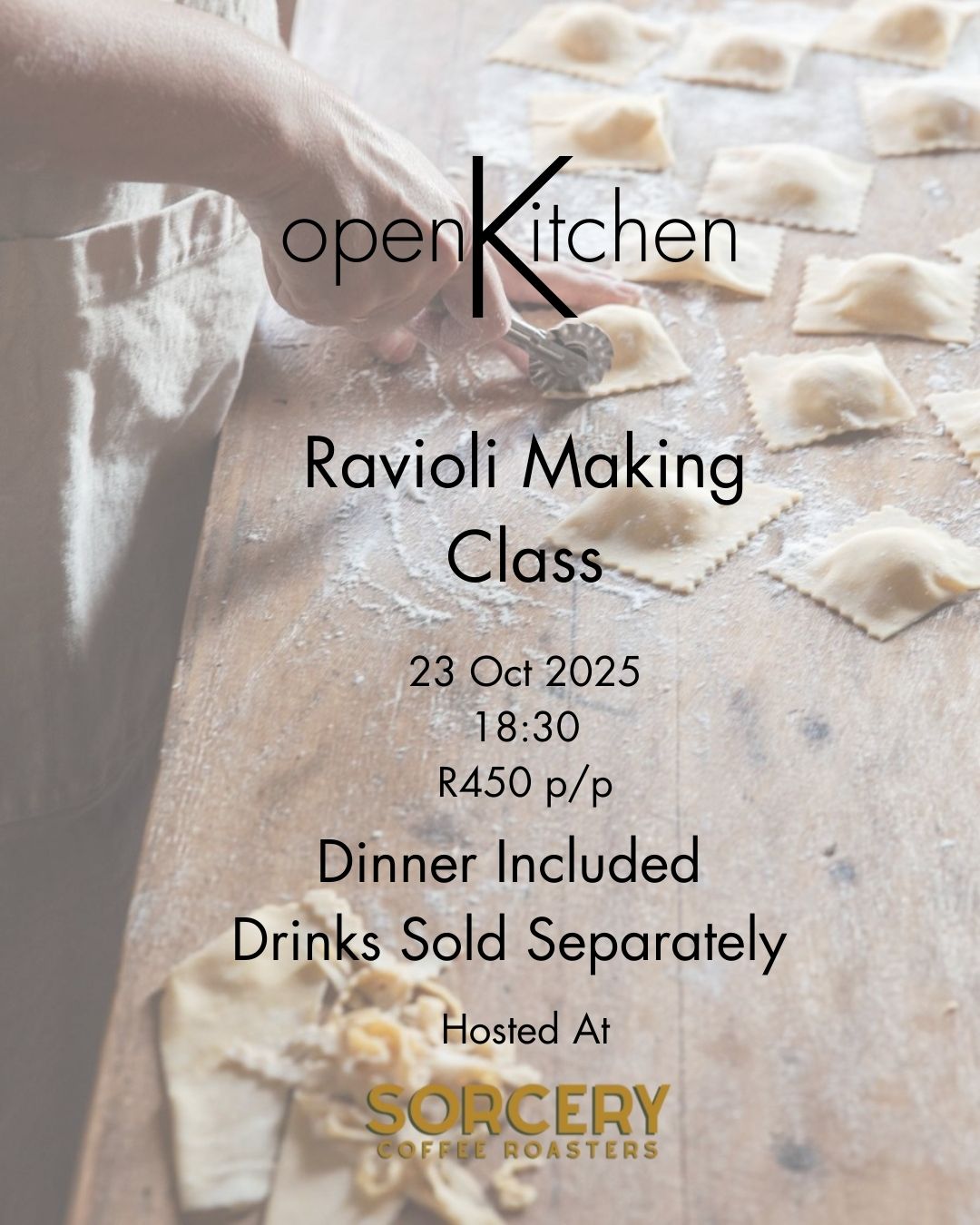 Ravioli Making Class 23 October 2025 Hosted at Sorcery Coffee Lynwood